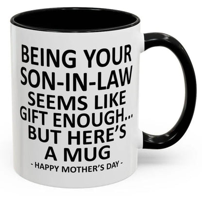 Funny Mother's Day Gift Accent Coffee Mug